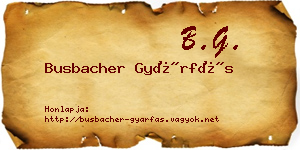 Busbacher Gyárfás névjegykártya